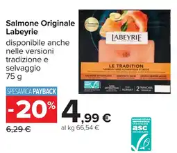 Carrefour Salmone Originale Labeyrie offerta