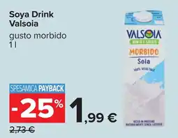 Carrefour Soya Drink Valsoia offerta