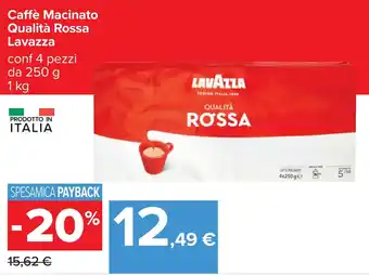 Carrefour Caffè Macinato Qualità Rossa Lavazza offerta