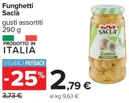 Carrefour Funghetti Saclà offerta