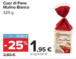 Carrefour Cuor di Pane Mulino Bianco offerta