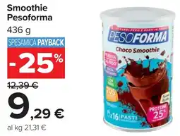 Carrefour Smoothie Pesoforma offerta