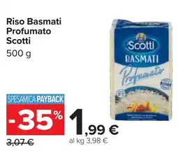 Carrefour Riso Basmati Profumato Scotti offerta