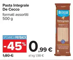 Carrefour Pasta Integrale De Cecco offerta