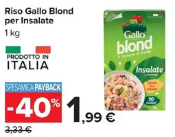 Carrefour Riso Gallo Blond per Insalate offerta