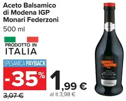Carrefour Aceto Balsamico di Modena IGP Monari Federzoni offerta