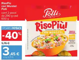 Carrefour RisoPiù con Wurstel Polli offerta