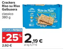 Carrefour Crackers Galbusera classico offerta