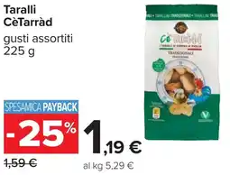 Carrefour Taralli CèTarràd offerta