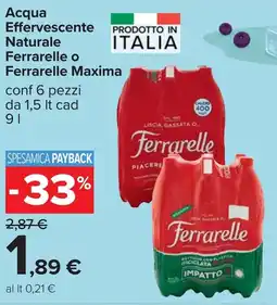 Carrefour Acqua Effervescente Naturale Ferrarelle o Ferrarelle Maxima offerta