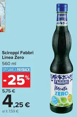 Carrefour Sciroppi Fabbri Linea Zero offerta