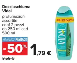 Carrefour Docciaschiuma Vidal offerta