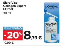 Carrefour Siero Viso Collagen Expert L'Oreal offerta