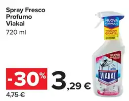 Carrefour Spray Fresco Profumo Viakal offerta