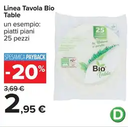 Carrefour Linea Tavola Bio Table offerta