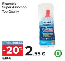 Carrefour Ricambio Super Assomop offerta