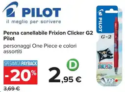 Carrefour Penna canellabile Frixion Clicker G2 Pilot offerta