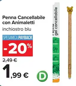 Carrefour Penna Cancellabile con Animaletti offerta