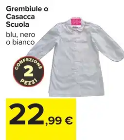 Carrefour Grembiule o Casacca Scuola offerta