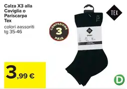 Carrefour Calza X3 alla Caviglia o Pariscarpa Tex offerta