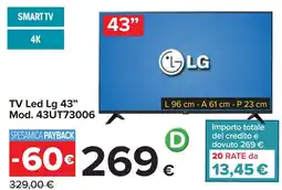 Carrefour TV Led Lg 43" Mod. 43UT73006 LG offerta