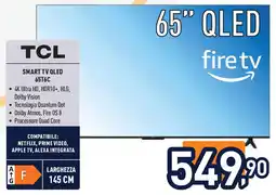 Unieuro TCL SMART TV QLED 65T6C offerta
