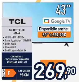 Unieuro TCL SMART TV LED 43P6K offerta