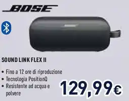 Unieuro BOSE SOUND LINK FLEX II offerta