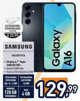 Unieuro SAMSUNG GALAXY A16 offerta