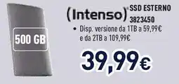 Unieuro Intenso SSD ESTERNO offerta