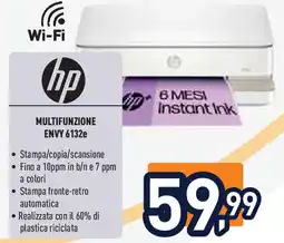 Unieuro hp MULTIFUNZIONE ENVY 6132e offerta