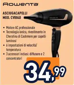 Unieuro Rowenta Asciugacapelli MOD. CV8840 offerta