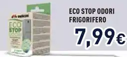 Unieuro Meliconi eco stop odori frigorifero offerta