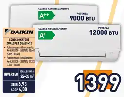 Unieuro DAIKIN Classe riscaldamento dualsplit dual9+12 offerta