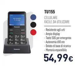Unieuro Panasonic TU155 cellulare facile da utilizzare offerta