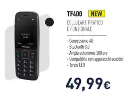 Unieuro Panasonic TF400 cellulare pratico e funzionale offerta