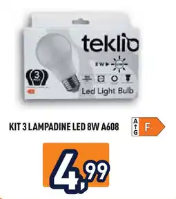 Unieuro teklio Kit 3 lampadine LED 8W KIT 3 LAMPADINE LED 8W A608 offerta