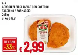 IperFamila AIA Cordon bleu classico con cotto di tacchino e formaggio offerta