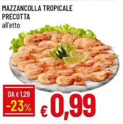IperFamila Mazzancolla tropicale precotta offerta