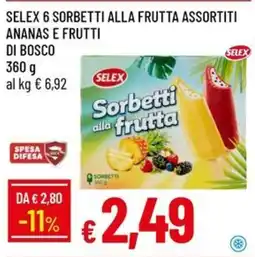 IperFamila Selex 6 sorbetti alla frutta assortiti ananas e frutti di bosco offerta