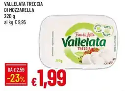 IperFamila Vallelata treccia di mozzarella offerta