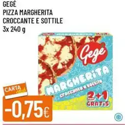 IperFamila Gegé pizza margherita croccante e sottile offerta