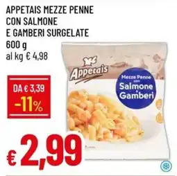 IperFamila Appetais mezze penne con salmone e gamberi surgelate offerta