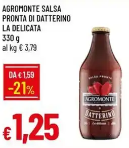 IperFamila Agromonte salsa pronta di datterino la delicata offerta