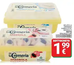 Supermercati Gulliver Gelato la cremeria fiordilatte/ spagnola MOTTA offerta