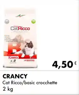 Iper Tosano CRANCY Cat Ricco/basic crocchette offerta