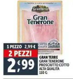 Deco Supermercati Gran terre gran tenerone prosciutto cotto alta qualità offerta