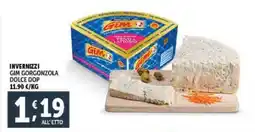 Deco Supermercati Invernizzi gim gorgonzola dolce dop offerta
