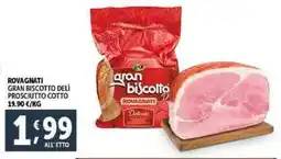Deco Supermercati Rovagnati gran biscotto deli prosciutto cotto offerta