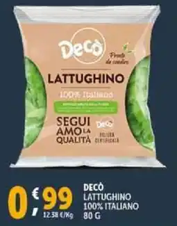 Deco Supermercati Decò lattughino 100% italiano offerta